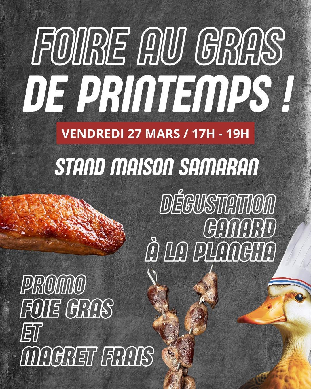 Foire au Gras le 27 Mars !